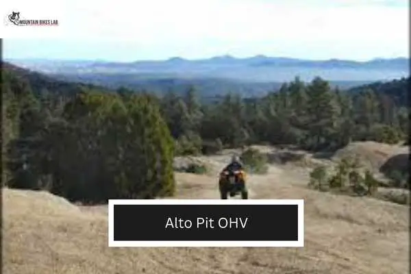 Alto Pit OHV