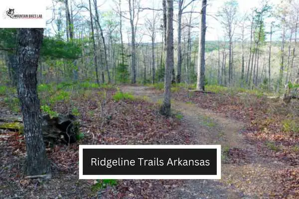 Ridgeline Trails Arkansas