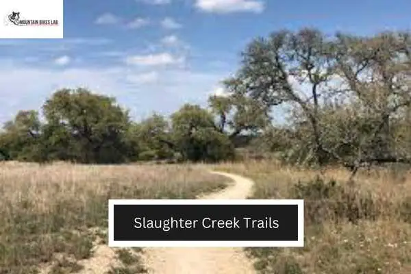 Slaughter Creek Trails